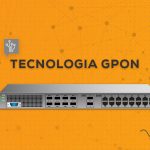 tecnologia-gpon