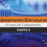 banner cabeamento estruturado parte 3